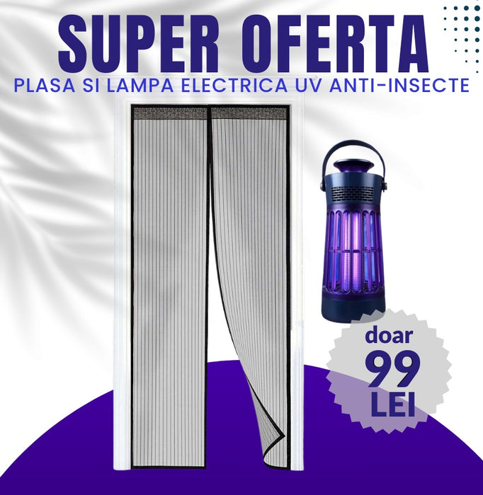 Pachet promotional: Plasa si Lampa Electrica UV Anti-Insecte